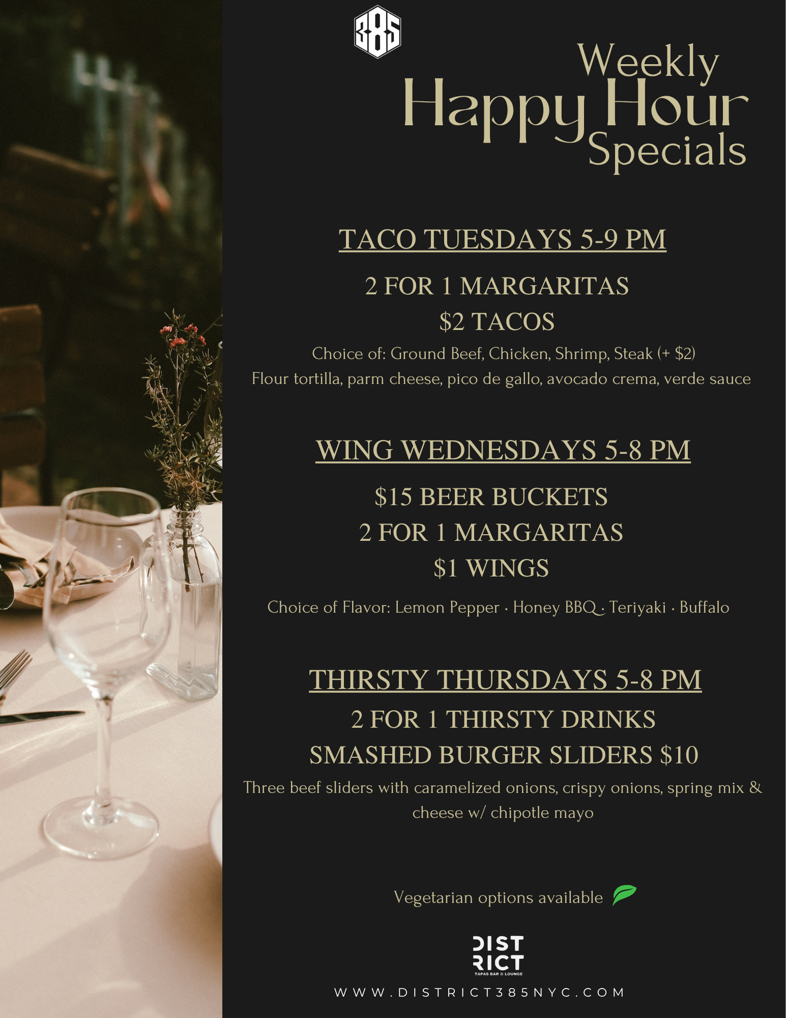 District385 weekly happy hour specials — Taco Tuesdays, Wing Wednesdays and Thirsty Thursdays
